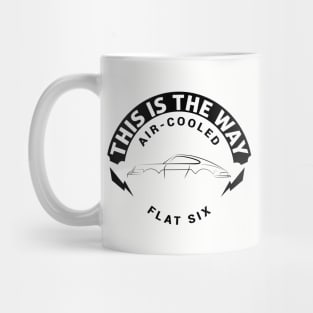 Air Cooled - This Is The Way Mug